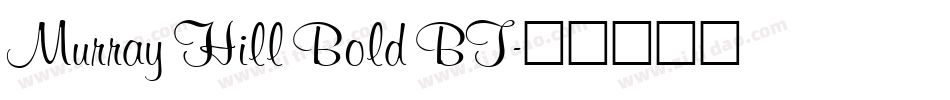 Murray Hill Bold BT字体转换